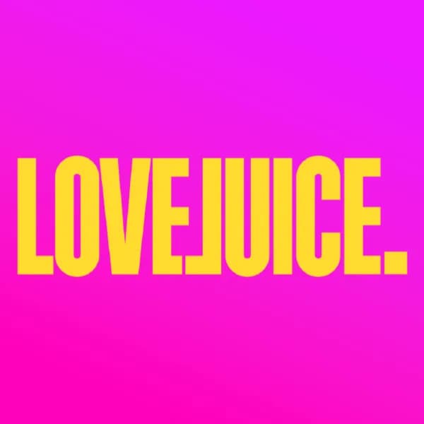 Event poster: Lovejuice