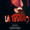 La Troya – June 17th