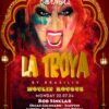 La Troya – July 22nd